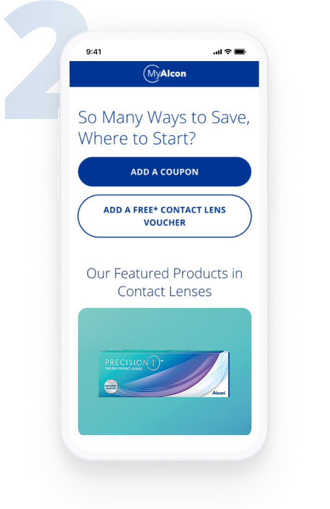 Mobile screen displaying the MyAlcon savings page with options to add a coupon or a free contact lens voucher, and a featured product image of PRECISION1 one day contact lenses.