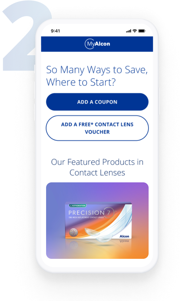 Mobile screen displaying the MyAlcon savings page with options to add a coupon or a free contact lens voucher, and a featured product image of PRECISION7 weekly contact lenses.
